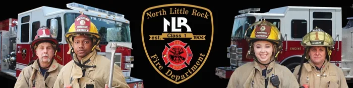 North Little Rock Fire Department Now Hiring