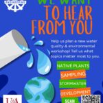 Flyer encouraging public input for planning a new water quality and environmental workshop, listing sample topic areas and featuring a QR code for feedback.