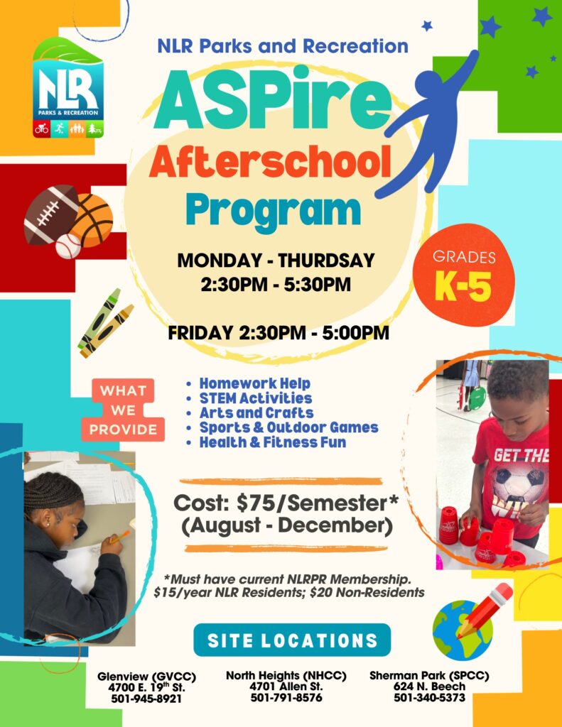 Flyer for NLR Parks & Recreation’s ASpire Afterschool Program for grades K–5, showing schedule, activities offered, cost, and site locations.