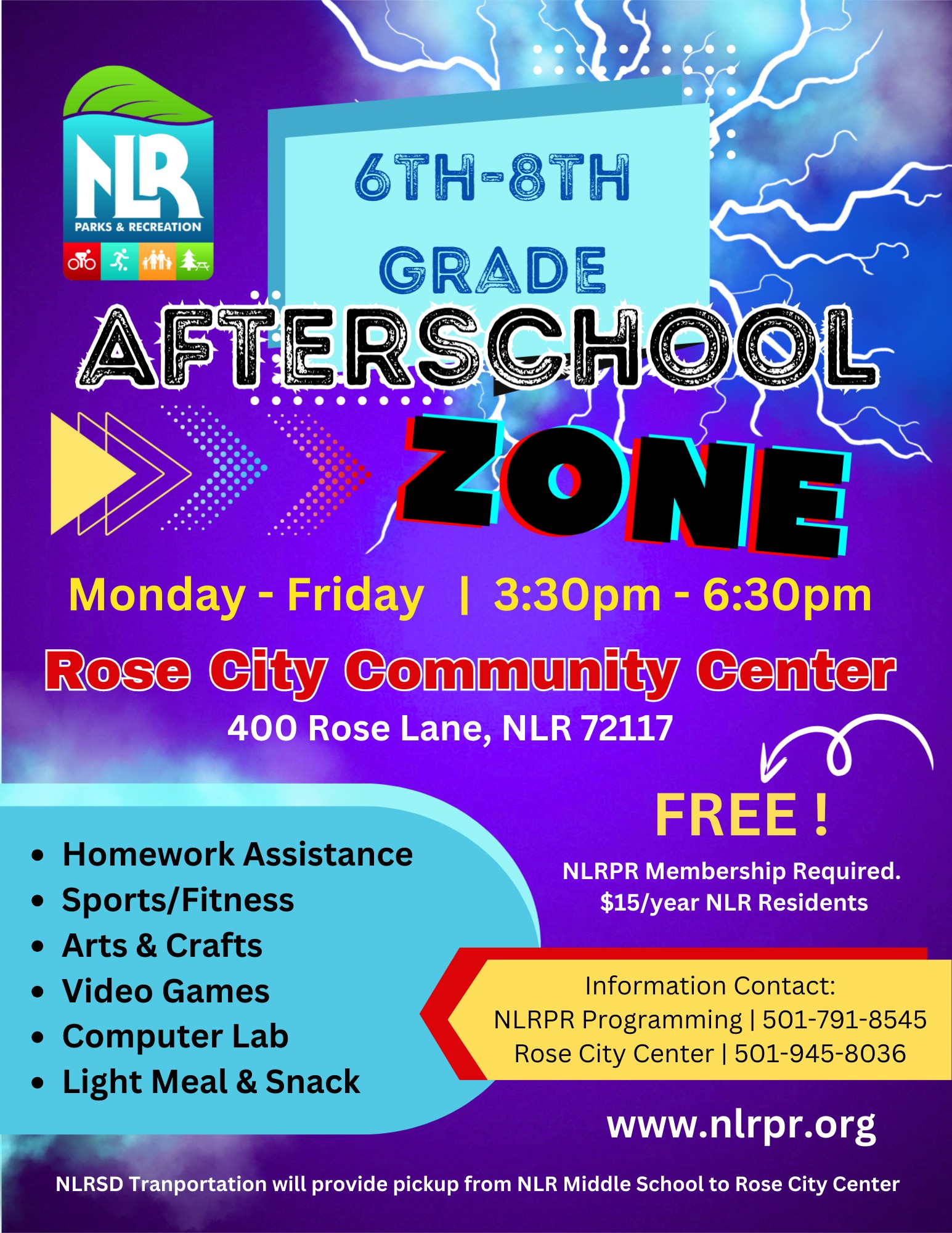 Flyer for NLR Parks & Recreation’s free Afterschool Zone program for 6th–8th grade students, showing program details, activities offered, location, schedule, and contact information.