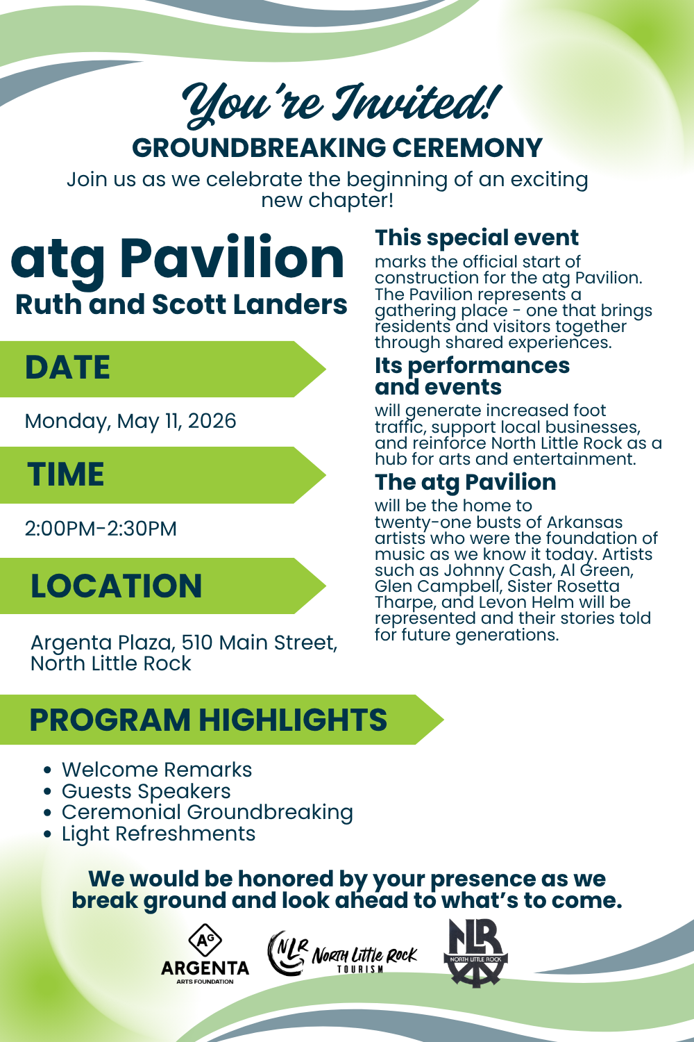 Invitation flyer for the Ruth and Scott Landers’ atg Pavilion groundbreaking ceremony on May 11, 2026, at Argenta Plaza in North Little Rock, featuring event details and program highlights.