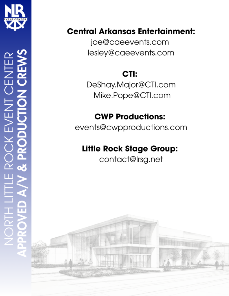 Informational flyer listing approved audiovisual and production crews for the North Little Rock Event Center. A vertical blue sidebar on the left reads “North Little Rock Event Center Approved A/V & Production Crews” with the NLR logo at the top. The main section lists four companies with contact emails: Central Arkansas Entertainment, CTI, CWP Productions, and Little Rock Stage Group. A grayscale architectural sketch of a modern building appears at the bottom, representing the event center.