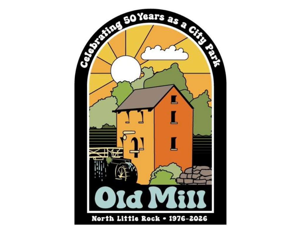 Illustrated poster celebrating the 50th anniversary of the Old Mill as a North Little Rock city park. The design features a stylized orange mill building with a water wheel, surrounded by green trees and a bright yellow sky with a large white sun and clouds. Text reads “Celebrating 50 Years as a City Park” at the top and “Old Mill — North Little Rock • 1976–2026” at the bottom.