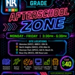 Colorful neon-style flyer for North Little Rock Parks & Recreation’s Afterschool Zone program for 6th–8th graders, showing schedule, site locations, activities, cost, and contact information.