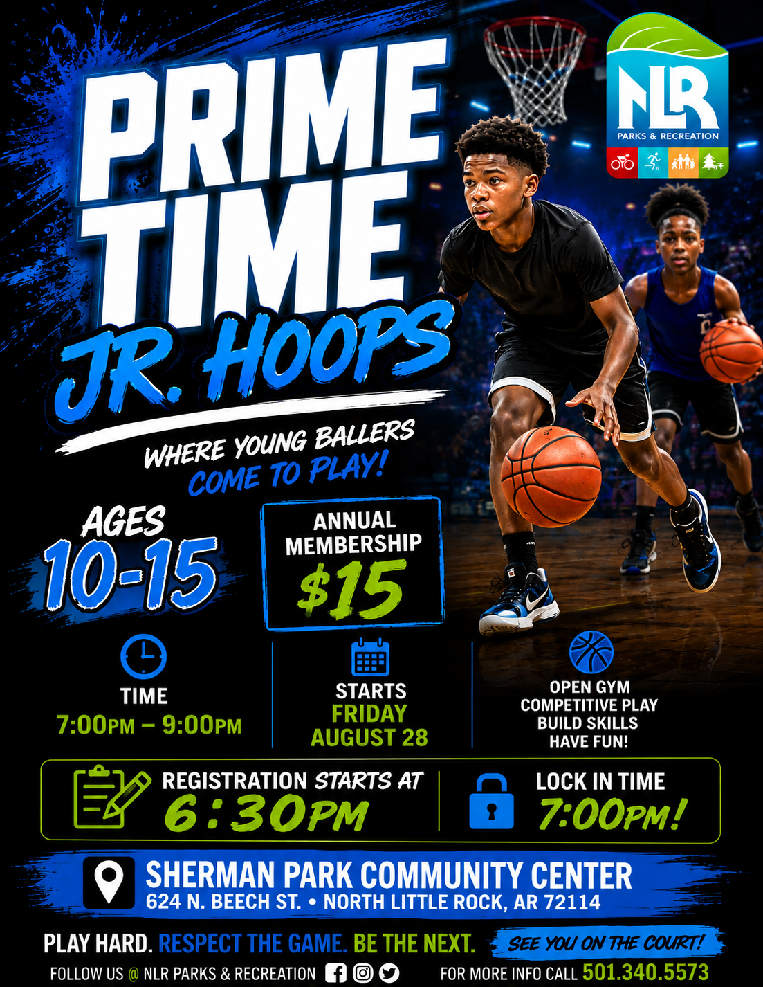 Promotional poster for North Little Rock Parks & Recreation’s Prime Time Jr. Hoops program showing two young basketball players dribbling on a court under bright lights. Event details include age range, registration time, and location.
