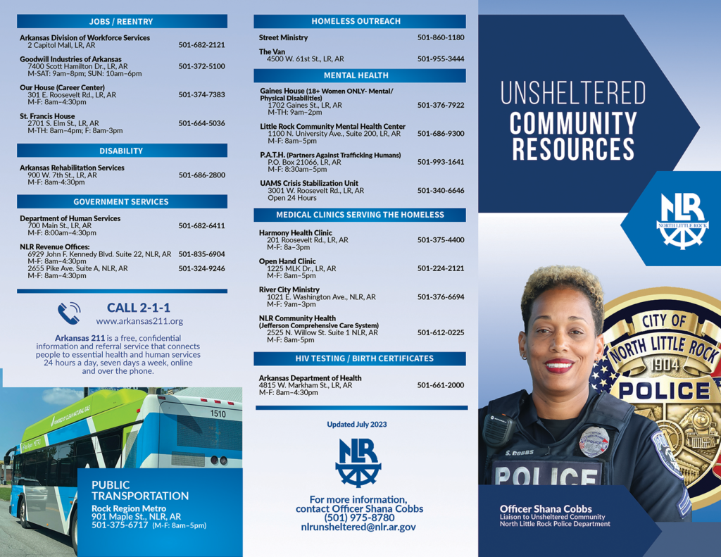 Tri-fold brochure titled “Unsheltered Community Resources” from the North Little Rock Police Department. It lists services for jobs, reentry, mental health, medical clinics, government assistance, and transportation. The design features blue and white tones, the NLR logo, and a photo of Officer Shana Cobbs in uniform beside a gold police badge.
