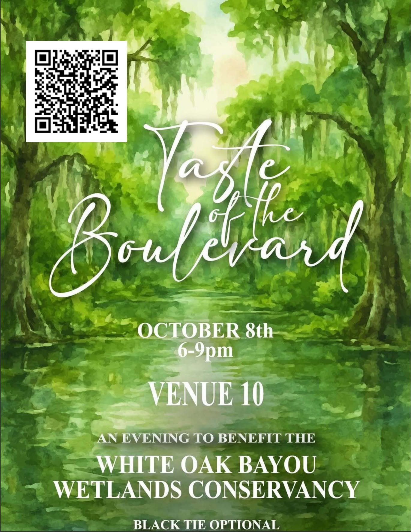 Decorative event flyer featuring a watercolor-style green bayou landscape with trees draped in Spanish moss reflected in calm water. A QR code appears in the upper left corner. White text reads: “Taste of the Boulevard,” “October 8th, 6-9pm,” “Venue 10,” “An Evening to Benefit the White Oak Bayou Wetlands Conservancy,” and “Black Tie Optional.”