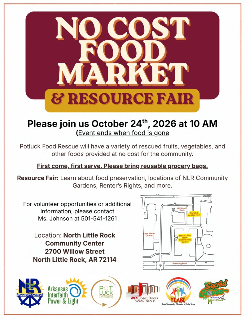 Flyer for a free community food distribution and resource fair titled “No Cost Food Market & Resource Fair.” The event takes place October 24, 2026, at 10 a.m. at the North Little Rock Community Center, 2700 Willow Street, North Little Rock, Arkansas. The flyer includes event details, a small location map, contact information, and sponsor logos along the bottom.