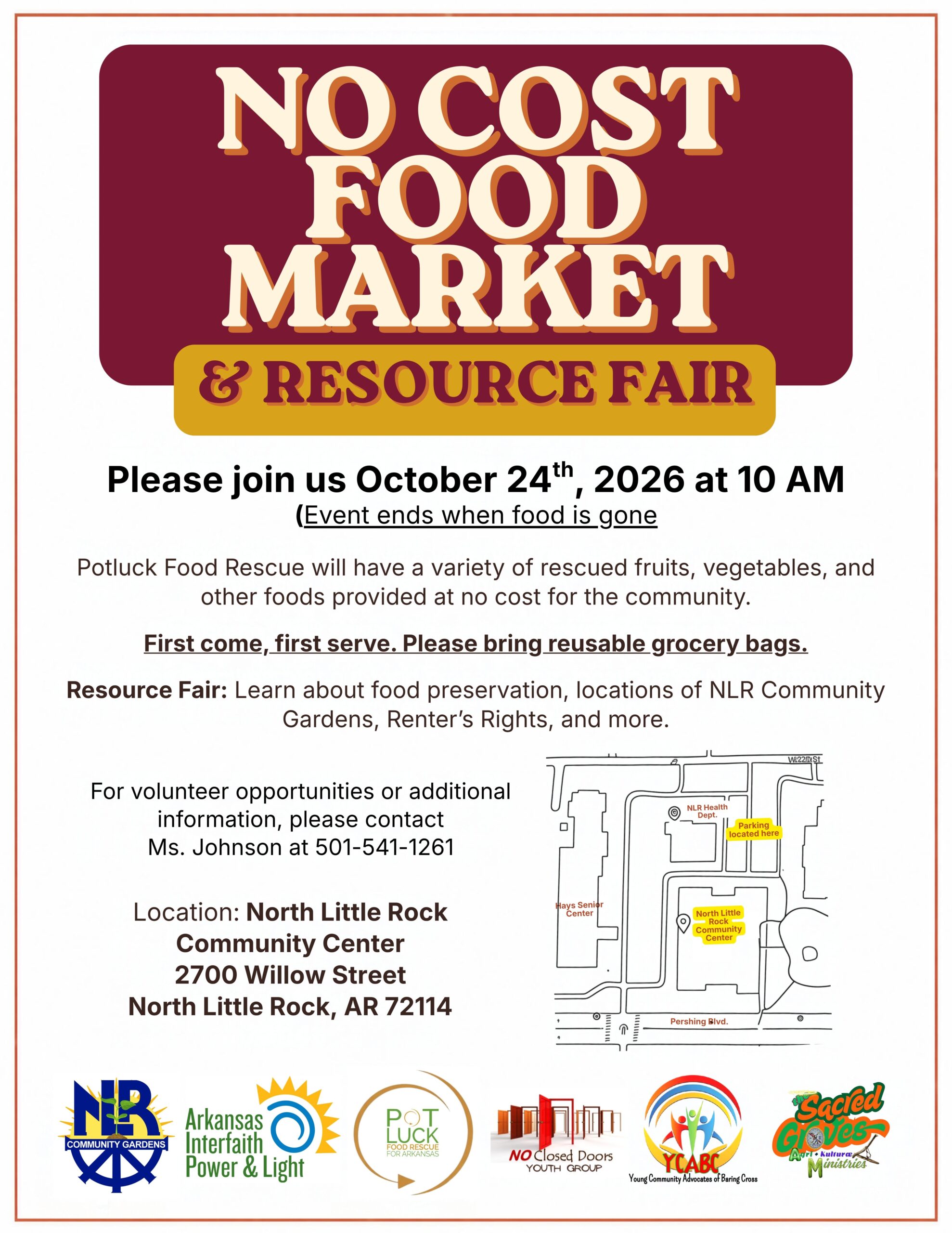 Flyer for a free community food distribution and resource fair titled “No Cost Food Market & Resource Fair.” The event takes place October 24, 2026, at 10 a.m. at the North Little Rock Community Center, 2700 Willow Street, North Little Rock, Arkansas. The flyer includes event details, a small location map, contact information, and sponsor logos along the bottom.