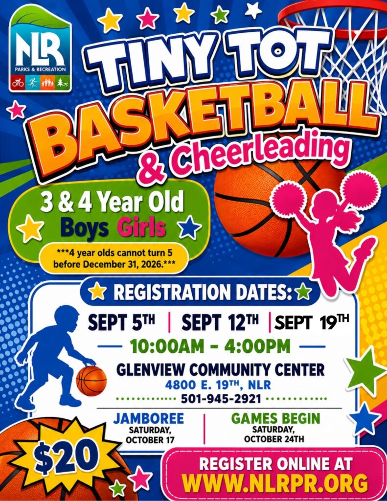 Colorful flyer promoting North Little Rock Parks and Recreation’s Tiny Tot Basketball & Cheerleading program. The design features bright blue, orange, yellow, and pink colors with stars, basketballs, and silhouettes of children playing and cheering. Text announces registration for 3- and 4-year-old boys and girls, with dates September 5, 12, and 19 from 10 a.m. to 4 p.m. at Glenview Community Center, 4800 E. 19th Street, North Little Rock. The flyer lists a $20 fee, a Jamboree on October 17, and games beginning October 24. The bottom banner includes the North Little Rock Parks and Recreation logo, website (nlrpr.org), and contact information.