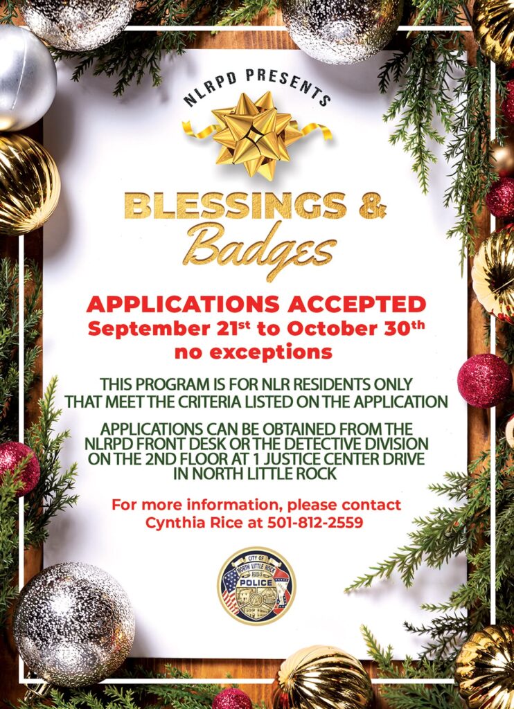 Festive flyer for the North Little Rock Police Department’s “Blessings & Badges” program. The design features gold, silver, and red ornaments with evergreen branches framing the text. A gold ribbon bow sits at the top above the title. The flyer announces application dates, eligibility details, and contact information for Cynthia Rice.