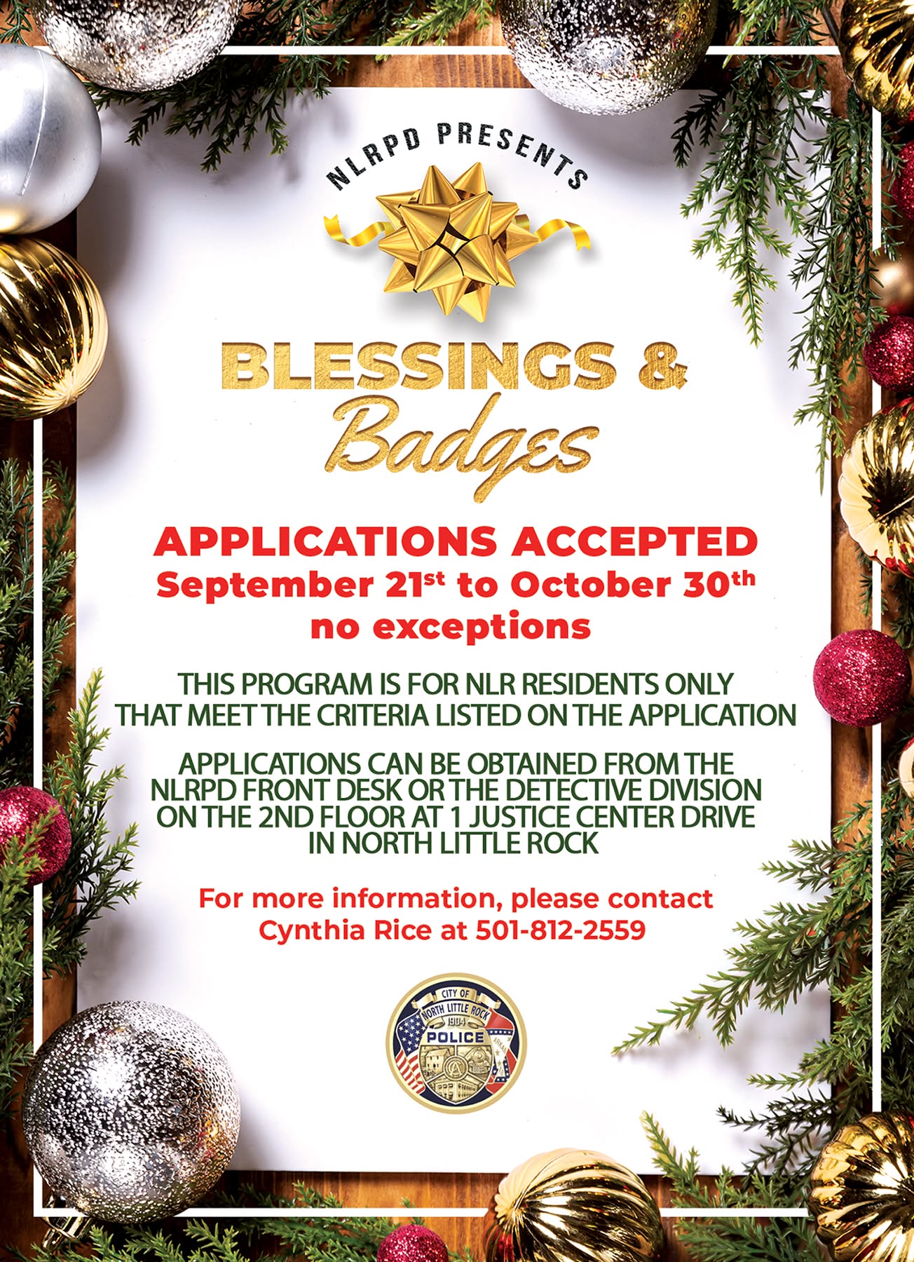 Festive flyer for the North Little Rock Police Department’s “Blessings & Badges” program. The design features gold, silver, and red ornaments with evergreen branches framing the text. A gold ribbon bow sits at the top above the title. The flyer announces application dates, eligibility details, and contact information for Cynthia Rice.
