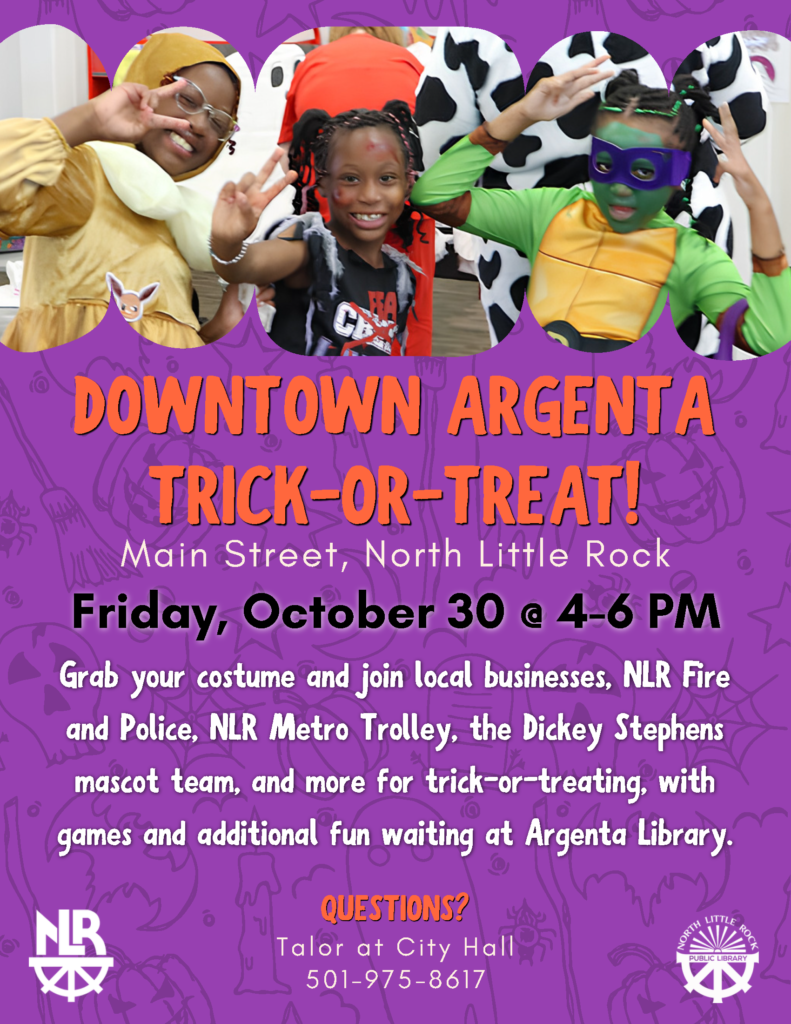 Promotional flyer for Downtown Argenta Trick-or-Treat in North Little Rock. Three children wearing Halloween costumes are pictured across the top of a purple background decorated with Halloween-themed illustrations. Large orange text reads "Downtown Argenta Trick-or-Treat!" Event details state: Main Street, North Little Rock, Friday, October 30, from 4:00 to 6:00 p.m. The flyer invites families to join local businesses, North Little Rock Fire and Police, the NLR Metro Trolley, the Dickey-Stephens mascot team, and others for trick-or-treating, games, and activities at the Argenta Library. City of North Little Rock and North Little Rock Public Library logos appear at the bottom.